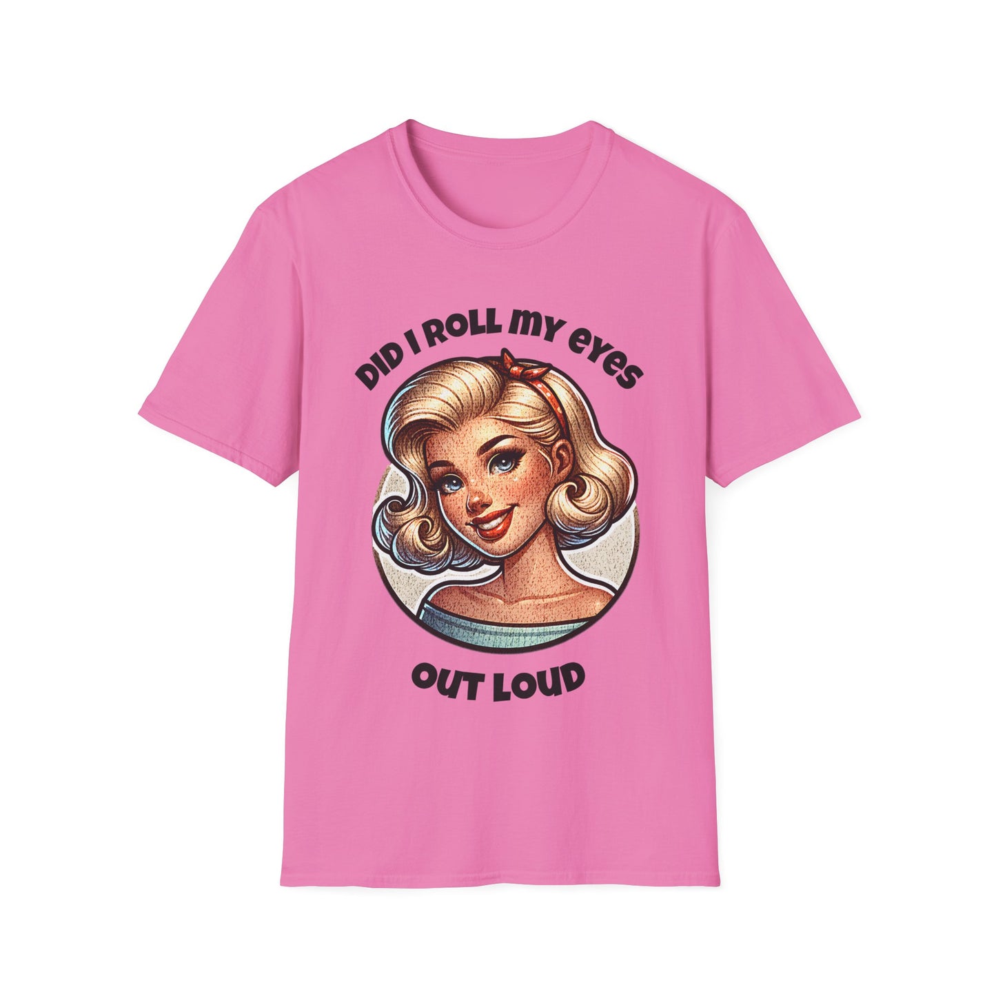 Roll my eyes T-Shirt
