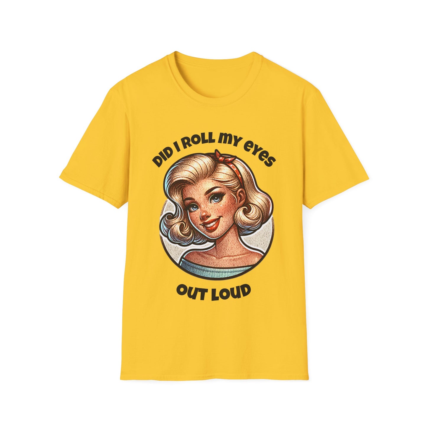 Roll my eyes T-Shirt