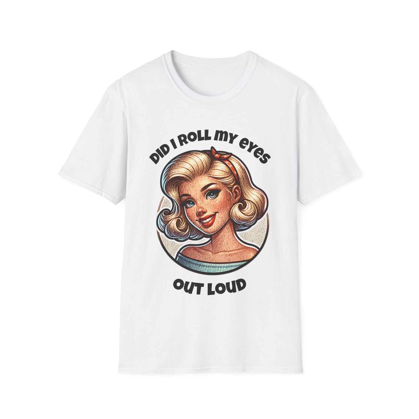 Roll my eyes T-Shirt