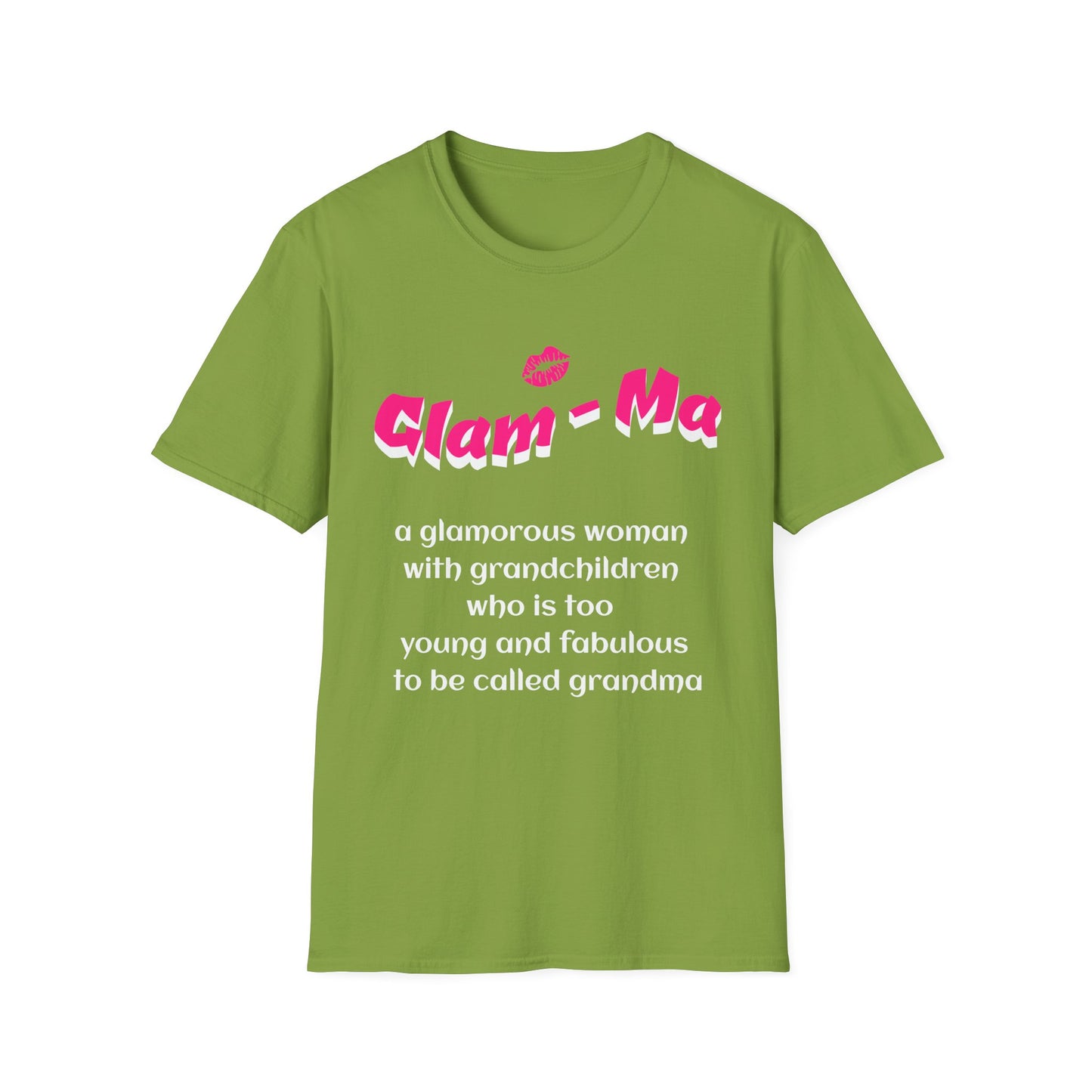 Glam Ma T shirt