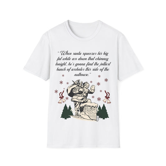 Christmas Movie Santa's ass T shirt