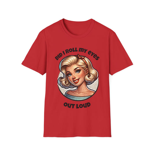 Roll my eyes T-Shirt