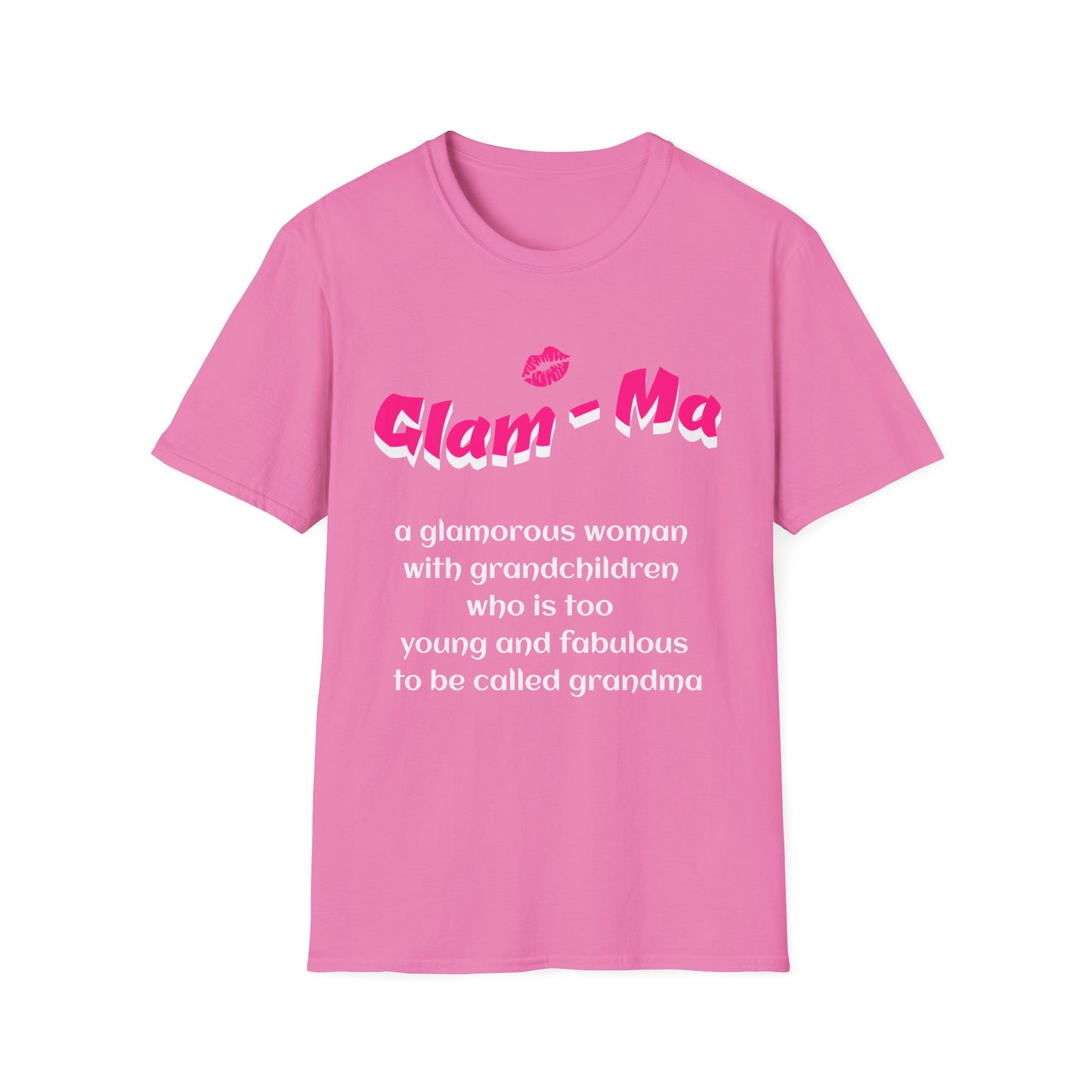 Glam Ma T shirt