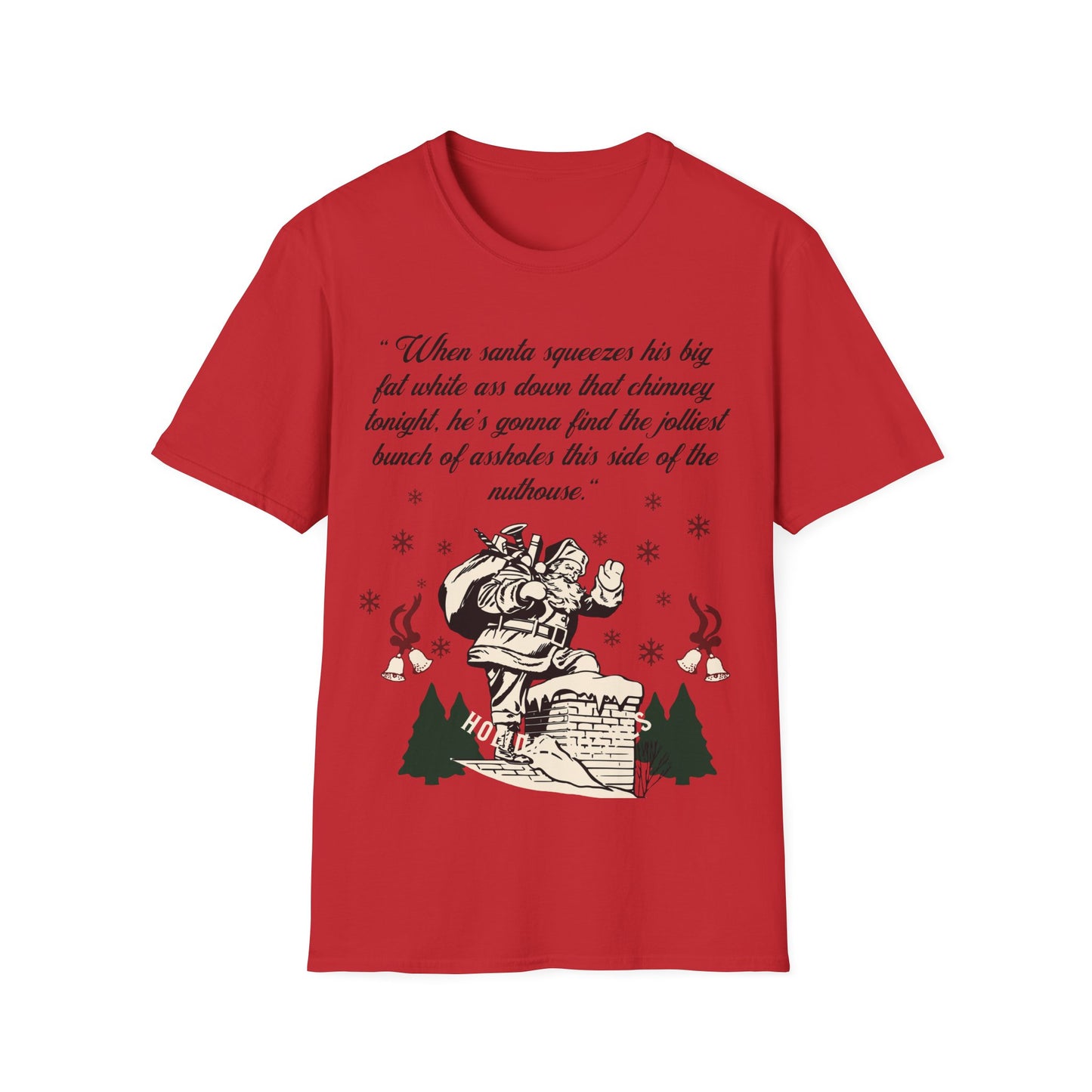 Christmas Movie Santa's ass T shirt