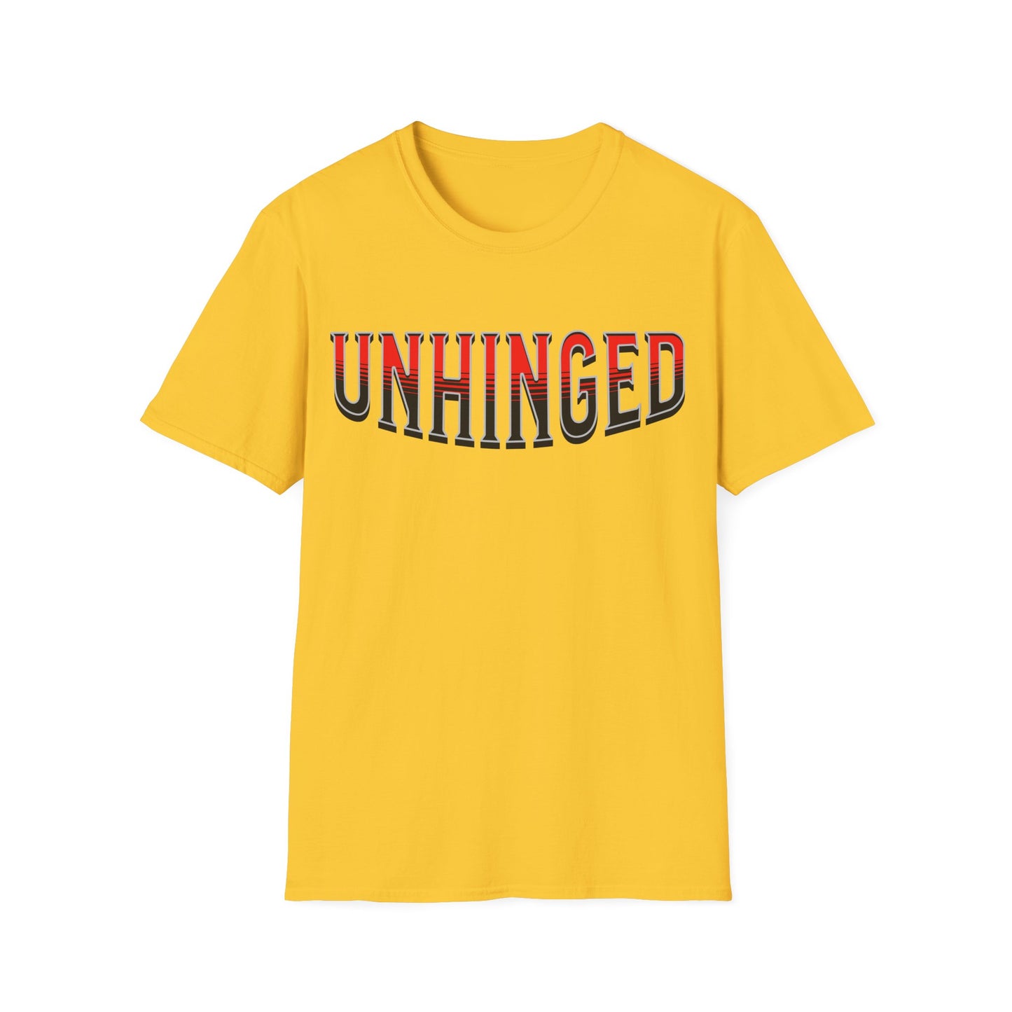 Unhinged T shirt