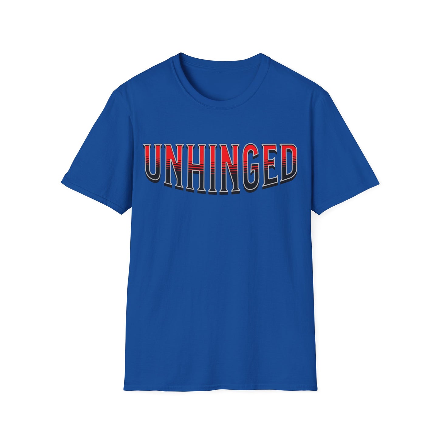 Unhinged T shirt