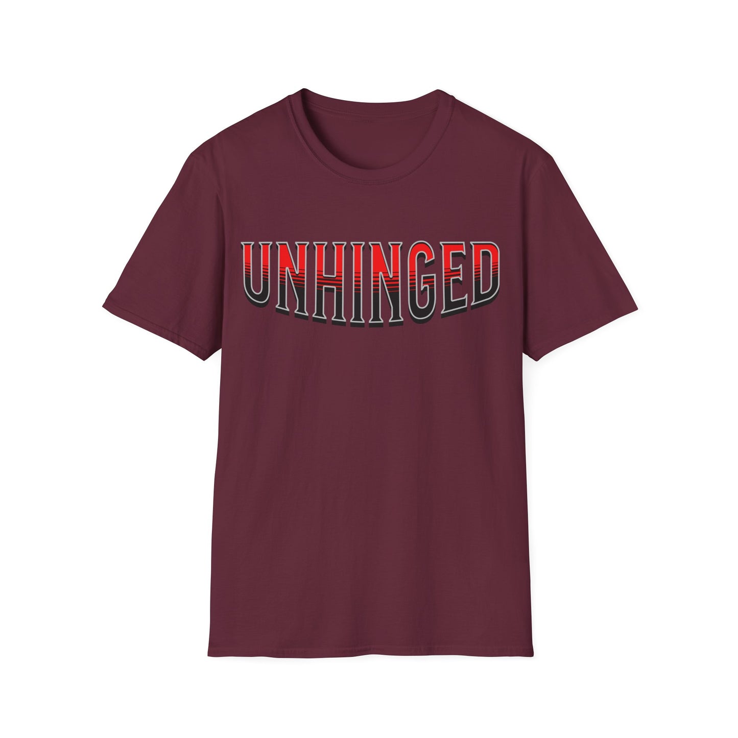 Unhinged T shirt