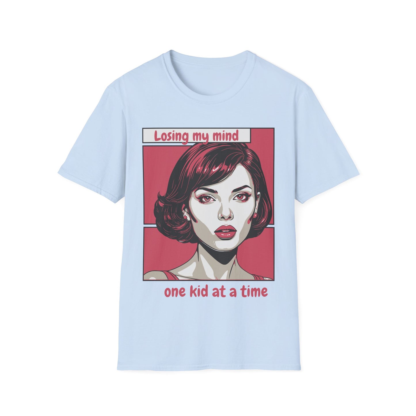 Losing My Mind T shirt
