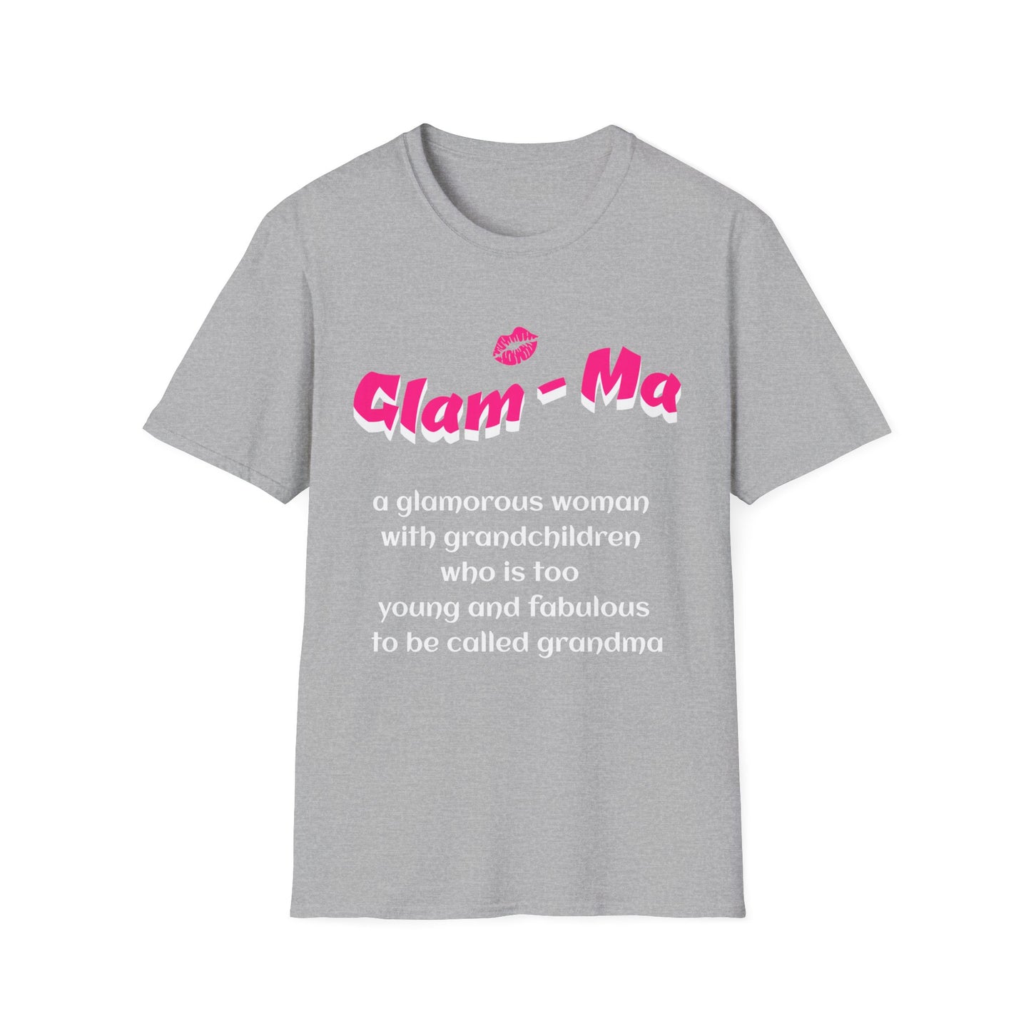 Glam Ma T shirt